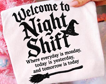 Welcome To Night Shift PNG, Witch Halloween Nurse Sublimation Design, Funny Night Shift Nurse Shirt, Digital Download