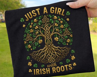 Just a Girl with Irish Roots PNG, Celtic Tree of Life Sublimation Design, St Patrick's Day Shamrock PNG, Irish Heritage Gift File