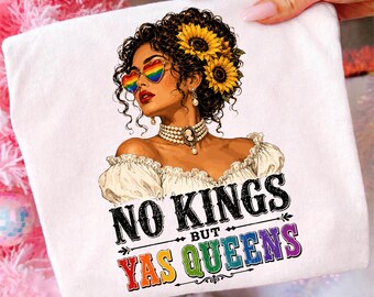 No Kings But Yas Queens Retro LGBTQ Pride Month Ally Pride PNG: No Kings But Yas Queens LGBTQ Pride Month Tees Png (Digital Download)