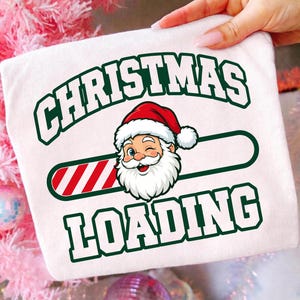 Christmas Loading PNG, Funny Santa Candy Cane Loading Bar Sublimation Design, Christmas Countdown Shirt PNG, Kids Family Digital Download