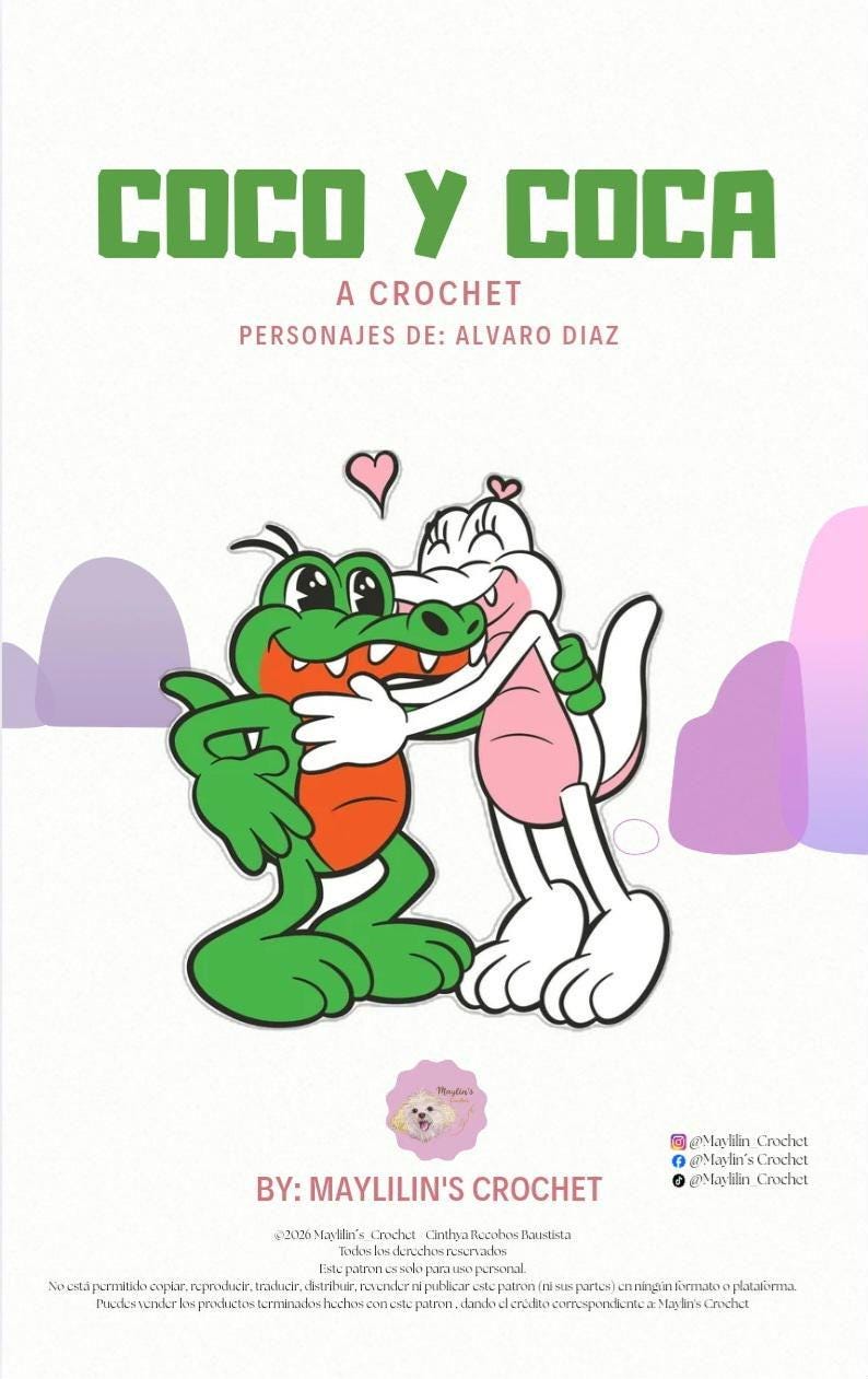 Puede incluir: Una ilustraci&oacute;n digital titulada COCO Y COCA A CROCHET PERSONAJES DE: ALVARO DIAZ que muestra un cocodrilo verde abrazando a un cocodrilo rosa y blanco. Un peque&ntilde;o coraz&oacute;n rosa flota sobre ellos. El texto BY: MAYLILIN'S CROCHET aparece abajo.