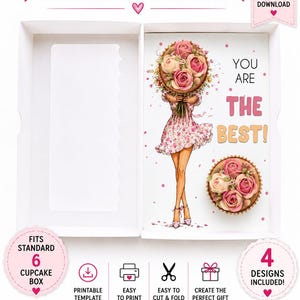 May include: A digital download template for a cupcake box insert featuring a floral-patterned dress, a bouquet of pink and cream roses, and the text YOU ARE THE BEST. The design includes icons for printing, cutting, and folding, with labels indicating it fits a standard 6-cupcake box and holds 2 cupcakes.