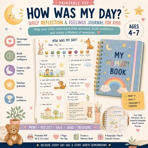 May include: A printable PDF daily reflection and feelings journal for kids ages 4-7, titled How Was My Day. The set includes a worksheet with prompts, a blue spiral-bound My Memory Book, and icons featuring a bear, moon, stars, and a rainbow.