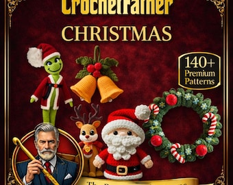 Puede incluir: Imagen promocional de "CrochetFather CHRISTMAS" con varios adornos navideños de ganchillo, incluyendo un Papá Noel, un reno, una corona y un personaje similar al Grinch. La imagen también incluye el texto "140+ Premium Patterns" y "The Patriarch of Patterns."