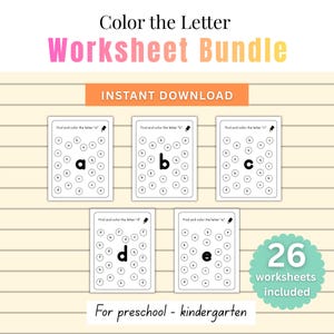 May include: A worksheet bundle for preschool and kindergarten. The title "Color the Letter Worksheet Bundle" is displayed in pink and yellow. The image shows five worksheets with the letters a, b, c, d, and e. The text "26 worksheets included" is also visible.
