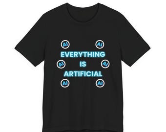 すべては人工物Tシャツ - 面白いAIユーモアTシャツ - 人工知能テクノロジージョークTシャツ - ミニマリストAIミームTシャツ