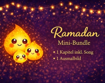 Ramadan Mini Bundle für Kinder, Hörgeschichte Kapitel mit Song, Ausmalbild, Ramadan Kinder Hörbuch, Geschenkidee Zuckerfest,Digital Download