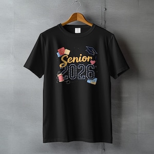 Senior 2026 T-Shirt, Class of 2026 Patchwork Style Graduation Tee, High School College Grad Gift Idea