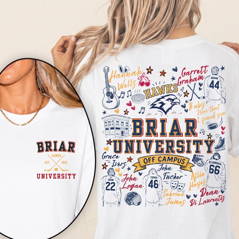 May include: A white t-shirt featuring a small Briar University logo on the front left chest. The back displays a large graphic with the text Briar University Off Campus, hockey jerseys, a guitar, a hawk head, and various names and icons.