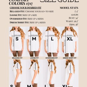 May include: A Comfort Colors 1717 size guide chart featuring white t-shirts in sizes S, M, L, and XL. The graphic displays front and side views with specific measurements in inches for relaxed, loose, oversized, and dress shirt fits.