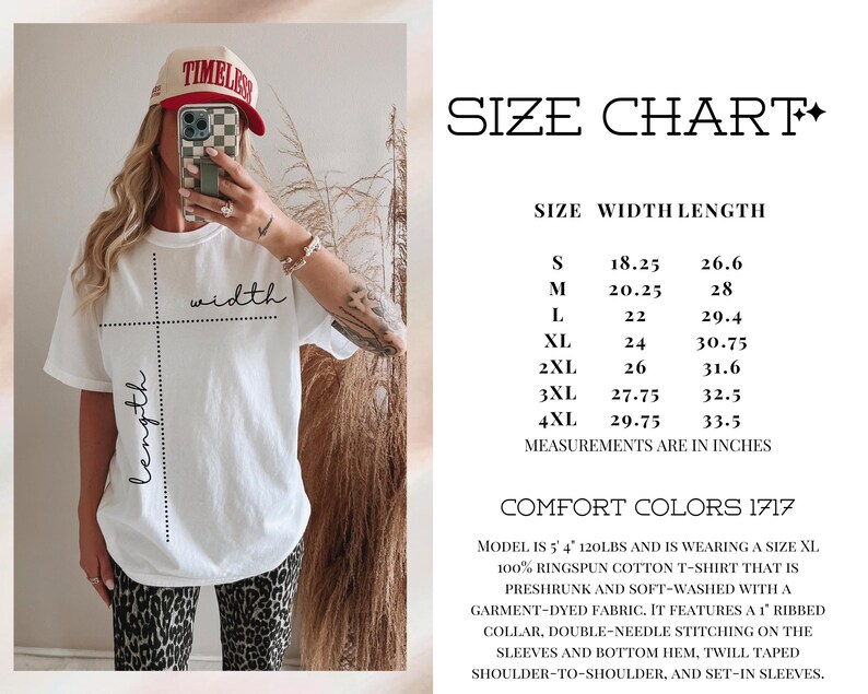 May include: A white Comfort Colors 1717 t-shirt with a size chart displaying width and length measurements in inches. The chart lists sizes S through 4XL with corresponding dimensions. The text includes fabric details and model sizing information.