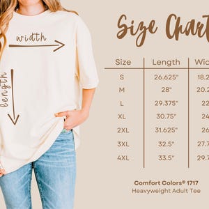 May include: A cream-colored t-shirt with a size chart displaying length and width measurements in inches for sizes S through 4XL. The chart includes the text Comfort Colors 1717 Heavyweight Adult Tee and illustrates how to measure the garment.