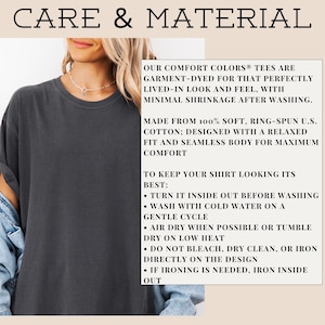 May include: A dark charcoal grey t-shirt with a relaxed fit and seamless body. The text reads: CARE & MATERIAL. OUR COMFORT COLORS TEES ARE GARMENT-DYED FOR THAT PERFECTLY LIVED-IN LOOK AND FEEL, WITH MINIMAL SHRINKAGE AFTER WASHING. MADE FROM 100% SOFT, RING-SPUN U.S. COTTON.