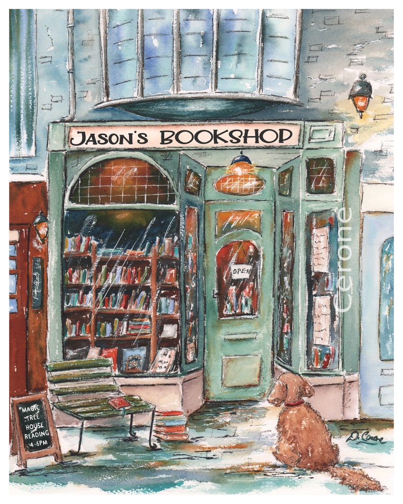 May include: A watercolor painting of a bookstore called "Jason's Bookshop" with a dog sitting outside. The shop has a green door with an "Open" sign and a window filled with books. A sign outside reads "Magic Tree House Reading 4-6PM".
