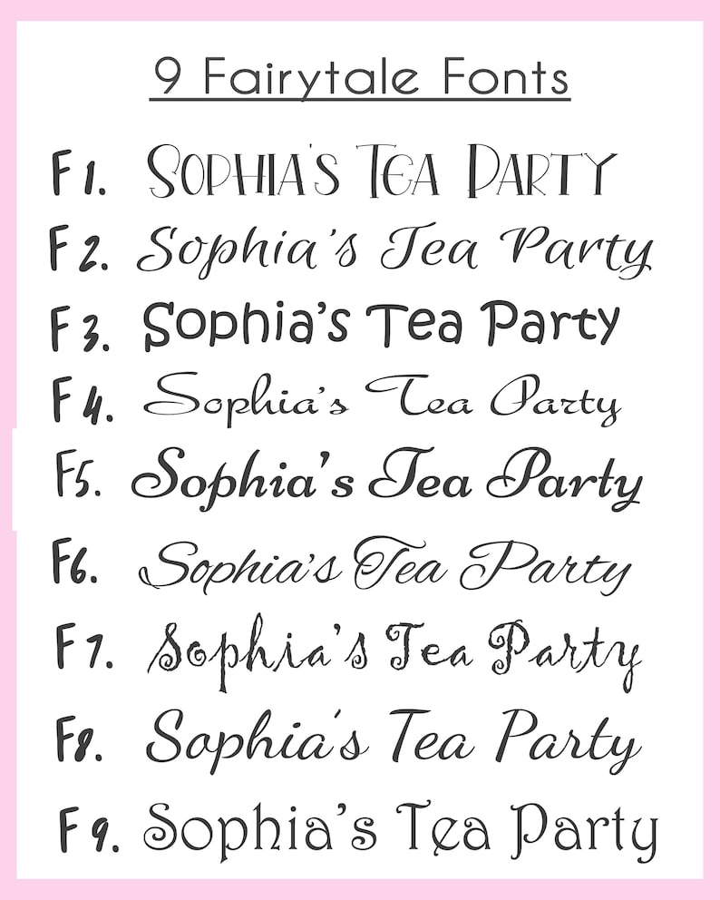 K&ouml;nnte beinhalten: Wei&szlig;er Hintergrund mit dem Text "9 Fairytale Fonts" oben. Darunter sind neun verschiedene Schriftarten, die jeweils "Sophia's Tea Party" anzeigen. Die Schriftarten variieren von eleganter Schreibschrift bis zu fettem Druck.