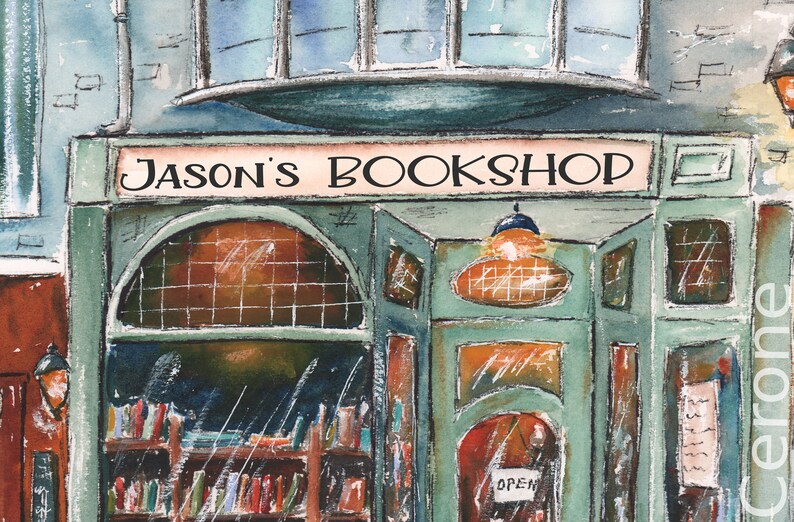 May include: A watercolor painting of a green storefront with a sign that reads "Jason's Bookshop". The shop window displays bookshelves filled with books. The door is open and has a sign that reads "Open".