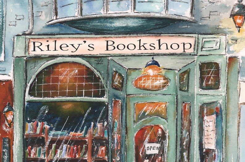 May include: A watercolor painting of a green storefront with the sign "Riley's Bookshop" above the door. The windows are filled with books and the door is open.
