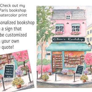 May include: A watercolor painting of a pink Parisian bookshop with a green awning. The shop window displays bookshelves filled with books. The sign above the door reads "Olivia's Bookshop". There are flowers and trees in front of the shop.