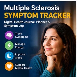 May include: A digital Multiple Sclerosis Symptom Tracker health journal and planner. The text reads: Multiple Sclerosis SYMPTOM TRACKER, Digital Health Journal, Planner & Symptom Log, Track Symptoms, Manage Energy, Improve Sleep, Support Mental Health, Small Steps Make a Big Difference, and INSTANT DOWNLOAD.