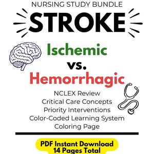 Könnte beinhalten: Ein weißes digitales Download-Produkt mit dem Titel "Nursing Study Bundle Stroke". Der Text umfasst "Ischämisch vs. Hämorrhagisch", NCLEX-Überprüfung, Konzepte der Intensivpflege und eine Malvorlage. Ein Gehirn und ein Stethoskop sind abgebildet.