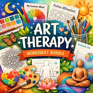 Peut inclure: Illustration colorée pour un "Pack de feuilles de travail d'art-thérapie". L'image présente des fournitures d'art, des feuilles de travail et une figurine en position méditative. Le texte "Art Therapy Worksheet Bundle" est mis en évidence, avec d'autres textes tels que "My Emotions Wheel" et "Positive Affirmations".