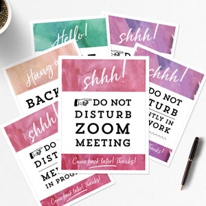 Do Not Disturb Door Sign Printable / Digital Download Work At Home Sign / Zoom Meeting Sign / Meeting In Progress Sign / Set of 6/ US Letter