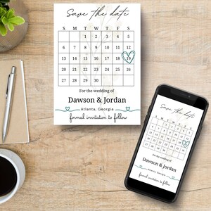 May include: A Save the Date card and a smartphone displaying the same design. The card features a calendar with the 19th circled by a heart, the text Dawson & Jordan, Atlanta, Georgia, and formal invitation to follow in black and teal ink.