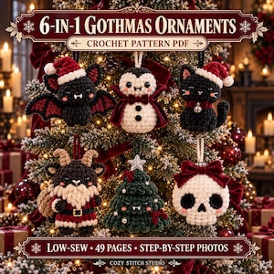 May include: A 6-in-1 Gothmas Ornaments crochet pattern PDF featuring six hanging decorations: a bat, a vampire, a black cat, a goat, a Christmas tree, and a skull. The text reads 6-IN-1 GOTHMAS ORNAMENTS, CROCHET PATTERN PDF, and LOW-SEW 49 PAGES STEP-BY-STEP PHOTOS.