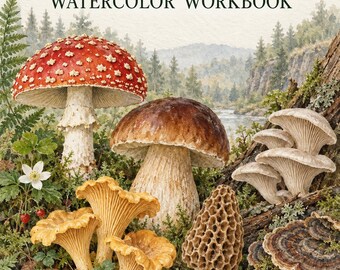 Mushrooms and Fungi Watercolor Workbook - 66 Printable Pages, Step-by-Step Painting