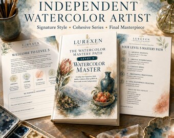 Advanced Watercolor Workbook Level 5, Signature Style, Portfolio and Master Projects, Printable PDF Course
