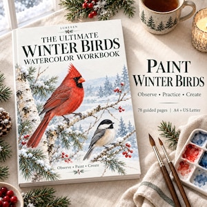 May include: A watercolor workbook titled The Ultimate Winter Birds featuring a red cardinal and a black-capped chickadee on snowy branches. The cover includes the text Paint Winter Birds, Observe, Practice, Create, and 78 guided pages, A4 + US Letter.