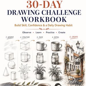 Puede incluir: Un libro de ejercicios titulado LUREXEN THE ULTIMATE 30-DAY DRAWING CHALLENGE WORKBOOK. La portada presenta bocetos instructivos de formas geom&eacute;tricas, tazas, frascos y plantas, junto a una ilustraci&oacute;n detallada de una calle con caf&eacute;.