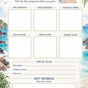May include: A composition thumbnail practice worksheet featuring a watercolour coastal scene border. It includes six blank squares labelled Low Horizon, High Horizon, Diagonal Shore, Rock Frame, Open Water, and Sunset Path, plus sections for Focal Plan and Best Thumbnail.