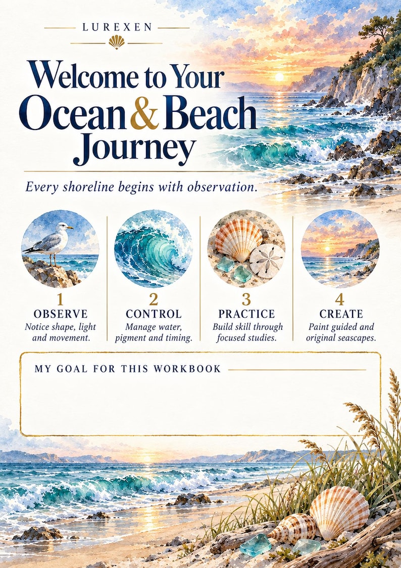 May include: A workbook cover titled Welcome to Your Ocean & Beach Journey by Lurexen. It features watercolour illustrations of a seagull, a wave, seashells, and a sunset. Four numbered steps guide the reader, with a blank box for goals.