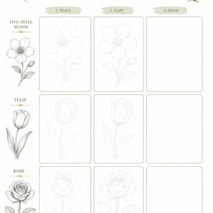 May include: A flower trace, copy, and draw practice worksheet featuring a grid layout. The page includes instructions and three rows of floral illustrations: a five-petal bloom, a tulip, and a rose, with columns for tracing, copying, and drawing.