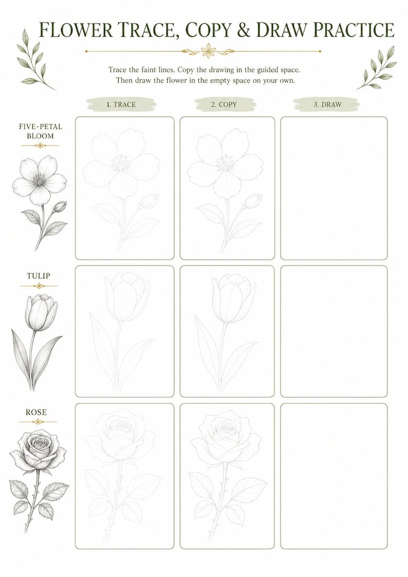 May include: A flower trace, copy, and draw practice worksheet featuring a grid layout. The page includes instructions and three rows of floral illustrations: a five-petal bloom, a tulip, and a rose, with columns for tracing, copying, and drawing.