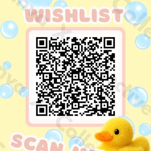 Puede incluir: Un fondo amarillo con las palabras "CLASSROOM WISHLIST" y "SCAN ME!" en rosa. Un código QR está en el centro, rodeado de burbujas azules y un pato de peluche amarillo.