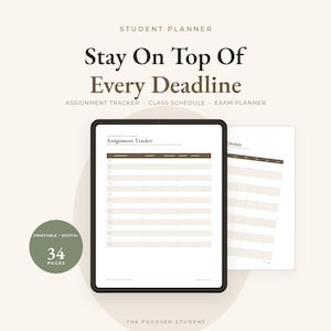Puede incluir: Un planificador para estudiantes con 34 páginas imprimibles y digitales. El texto dice: Stay On Top Of Every Deadline, Assignment Tracker, Class Schedule, Exam Planner y The Focused Student. La imagen muestra una tableta con un rastreador.