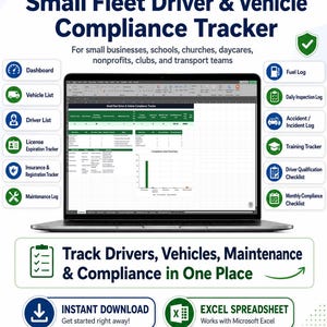 May include: A laptop displays a spreadsheet titled "Small Fleet Driver & Vehicle Compliance Tracker." The image includes icons for dashboard, vehicle list, driver list, and other fleet management tools. Text reads "Track Drivers, Vehicles, Maintenance & Compliance in One Place."