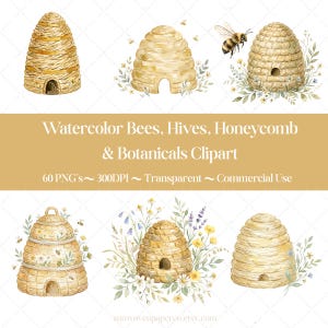 May include: Watercolor clipart featuring illustrations of beehives, bees, and botanical elements. The image includes various hive designs, floral arrangements, and flying bees. Text on the image reads "Watercolor Bees, Hives, Honeycomb & Botanicals Clipart."