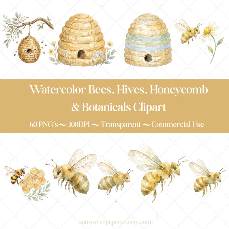 May include: Watercolor clipart featuring bees, beehives, honeycomb, and botanical elements. The image includes illustrations of bees, two beehives, and a honeycomb with floral accents. Text reads "Watercolor Bees, Hives, Honeycomb & Botanicals Clipart."