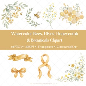May include: Watercolor clipart featuring bees, honeycombs, and botanical elements in shades of yellow, green, and gold. The image includes floral arrangements, ribbons, and the text "Watercolor Bees, Hives, Honeycomb & Botanicals Clipart".