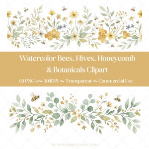 May include: Watercolor clipart featuring bees, honeycombs, and botanical elements in soft watercolor hues. The design includes bees, flowers, and leaves, with the text "Watercolor Bees, Hives, Honeycomb & Botanicals Clipart". The image also includes the text "60 PNG's ~ 300DPI ~ Transparent ~ Commercial Use".