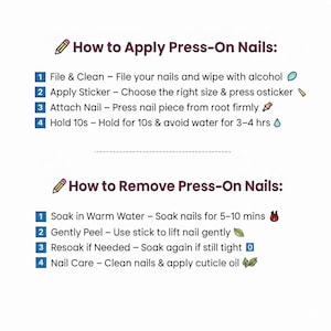 以下が含まれることがあります： つけ爪の付け方と外し方の説明が書かれた白いグラフィック。上部には、ファイリングとクリーニング、ステッカーの貼り付け、爪の取り付け、10秒間の保持という塗布手順が記載されています。下部には、取り外し手順が記載されています。
