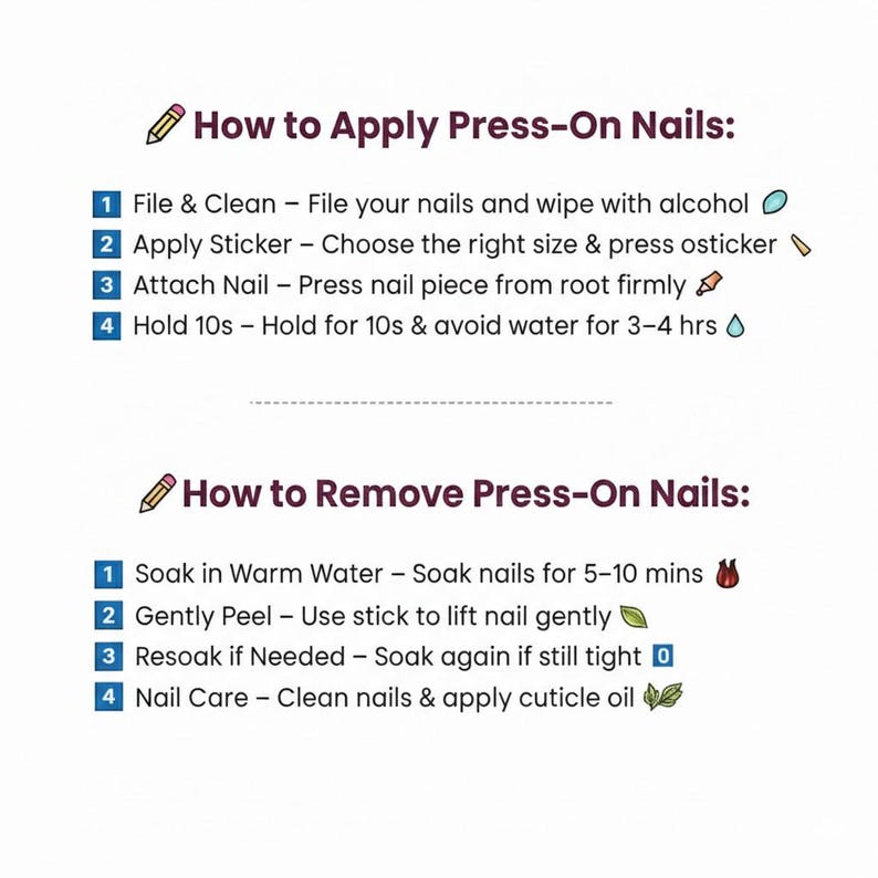 以下が含まれることがあります： つけ爪の付け方と外し方の説明が書かれた白いグラフィック。上部には、ファイリングとクリーニング、ステッカーの貼り付け、爪の取り付け、10秒間の保持という塗布手順が記載されています。下部には、取り外し手順が記載されています。