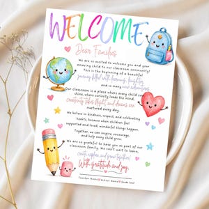 May include: A white welcome letter for families featuring colorful text and cartoon illustrations of a blue backpack, a globe, a red heart, a yellow pencil, and a pink eraser. The text includes the word WELCOME and a message to classroom families.