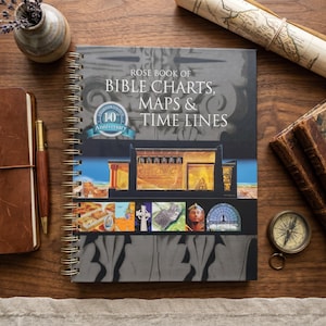 Rose Book of Bible Charts Maps and Time Lines | 10th Anniversary Edition | Spiral Bound Bible Study Reference for Sunday School Ministry
