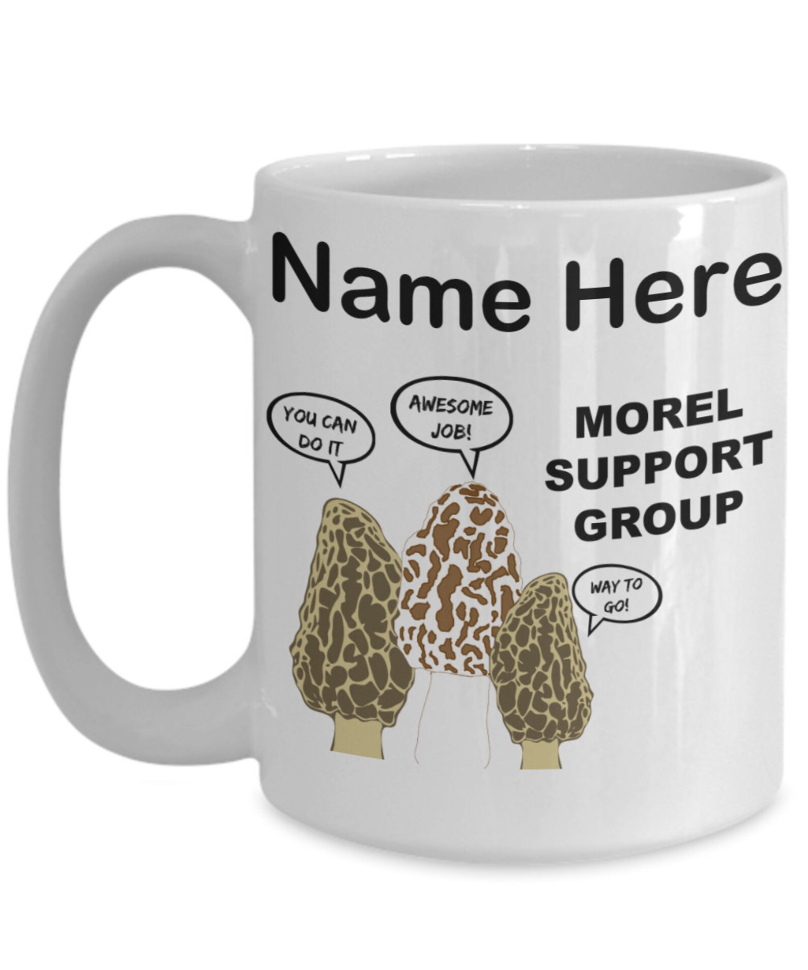 Morel Support Group Mug Mushroom Lover Coffee Cup Mushroom Etsy