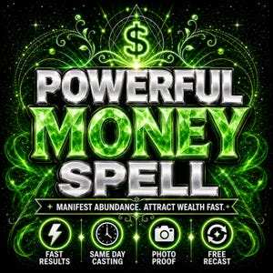 May include: A digital graphic featuring the text POWERFUL MONEY SPELL in metallic silver and green faceted letters. Below, the text reads MANIFEST ABUNDANCE. ATTRACT WEALTH FAST. Four circular icons display a lightning bolt, clock, camera, and arrows.