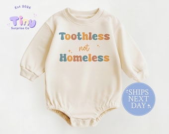 Toothless Not Homeless Baby Romper, Natural Cotton Bodysuit